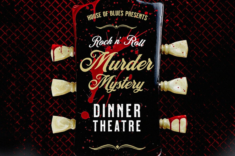 House of Blues Rock & Roll Murder Mystery Dinner Theatre 