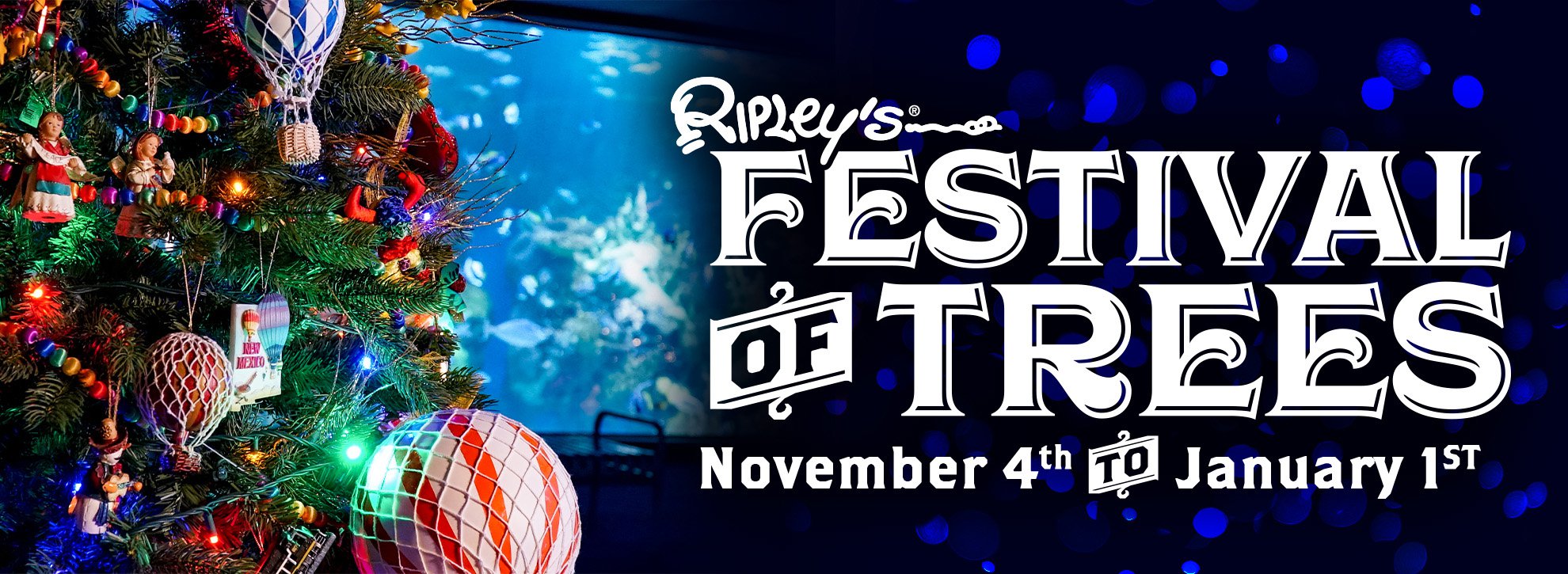 Ripley's Festival of Trees