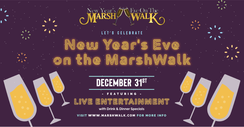 New Year's Eve on The Marshwalk